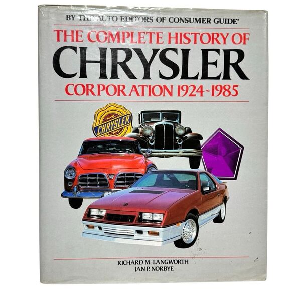 The Complete History Of Chrysler Corporation 1924 -1985 (1985, Hardback, 1st Ed) - Picture 1 of 11